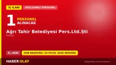 Ağrı Tahir Belediyesi Pers.Ltd.Şti 1 fırıncı personel alımı ilanı