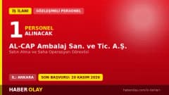 AL-CAP Ambalaj Satın Alma ve Saha Operasyon Görevlisi pozisyonu için iş ilanı