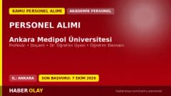 Ankara Medipol Üniversitesi öğretim üyesi ve elemanı alımı ilanı için başvuru detayları