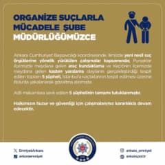 Ankara İl Emniyet Müdürlüğü yeni nesil suç örgütlerine yönelik operasyon sonrası açıklama yapıyor