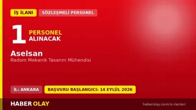 Aselsan Radom Mekanik Tasarım Mühendisi alımı ve başvuru şartları