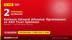 Balıkesir Edremit Altınoluk Öğretmenevi ve ASO Ticari İşletmesi işçi alımı ilanı