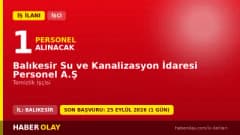 Balıkesir Su ve Kanalizasyon İdaresi Personel A.Ş. temizlik işçisi alımı ilanı