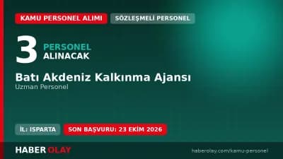 Batı Akdeniz Kalkınma Ajansı 3 uzman personel alımı duyurusu ve başvuru detayları