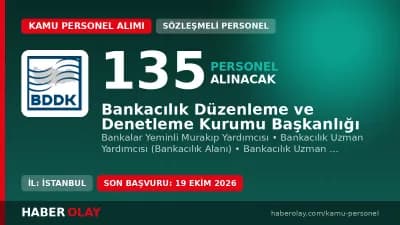 BDDK 135 meslek personeli alımı ilanı 2026 başvuru ve sınav detayları