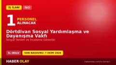 Bolu Dörtdivan Sosyal Yardımlaşma ve Dayanışma Vakfı personel alımı ilanı