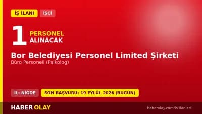 Bor Belediyesi Personel Ltd. Şti. büro personeli psikolog iş ilanı başvuru bilgileri