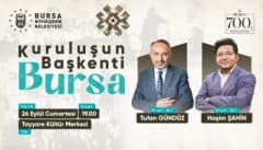 Bursa’da 700. yıl etkinlikleri kapsamında düzenlenen Kuruluşun Başkenti Bursa söyleşisi afişi