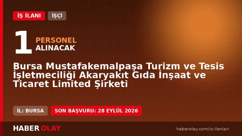 Bursa Mustafakemalpaşa Turizm 1 tanker şoförü alımı yapacak