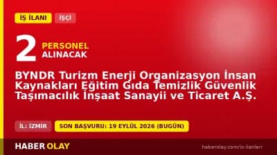 BYNDR Turizm Bayındır garson işçisi alımı için başvuru adresi ve tarihleri