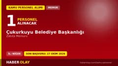 Çukurkuyu Belediyesi Niğde'de 1 zabıta memuru alımı ilanı başvuru detayları