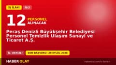 Denizli Peraş Denizli Büyükşehir Belediyesi 12 sürekli işçi alımı ilanı başvuru detayları