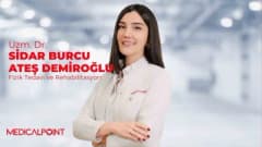 Medical Point Gaziantep Hastanesi Fiziksel Tıp ve Rehabilitasyon Uzmanı Uzm. Dr. Sidar Burcu Ateş Demiroğlu açıklama yap