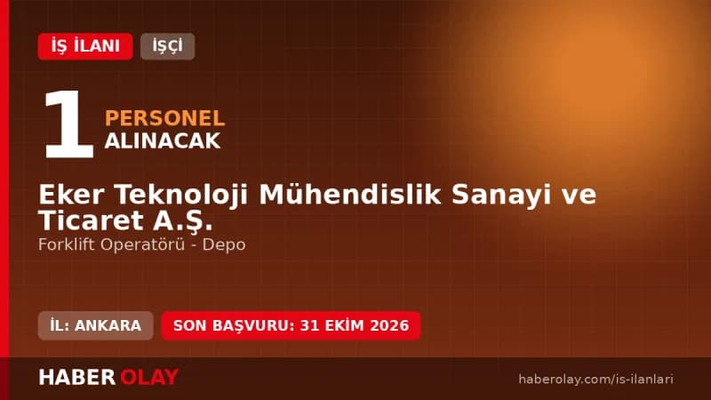 Eker Teknoloji forklift operatörü iş ilanı için depo ve forklift görseli