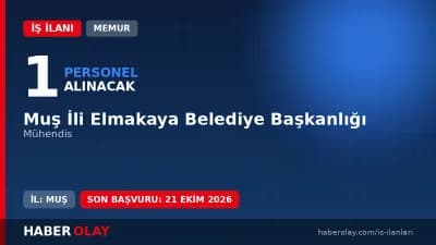 Elmakaya Belediye Başkanlığı 2026 yılı mühendis memur alımı ilanı resmi duyuru görseli