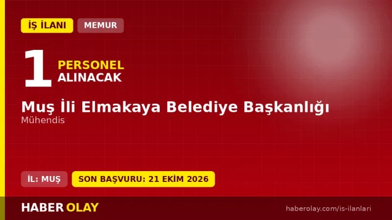 Elmakaya Belediye Başkanlığı 2026 yılı mühendis memur alımı ilanı resmi duyuru görseli