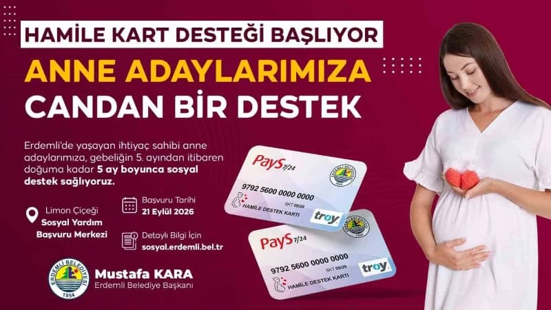Erdemli’de anne adaylarına yönelik Hamile Destek Kartı uygulaması kapsamında destek sağlanıyor