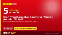 Eren Transformatör Sanayi ve Ticaret A.Ş. montajcı yardımcı personel alımı ilanı
