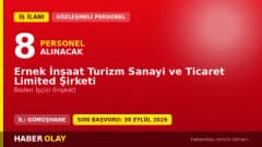 Ernek İnşaat Turizm 8 geçici beden işçisi alımı için Söğütlü'de iş ilanı