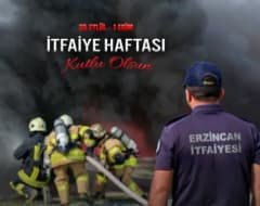 Erzincan Belediye Başkanı Bekir Aksun itfaiyecilerin haftasını kutluyor