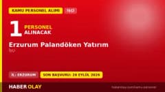 Erzurum Palandöken Yatırım 1 işçi personel alımı ilanı 2026