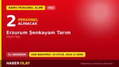 Erzurum Şenkayam Tarım geçici 2 işçi alımı ilanı için başvuru detayları