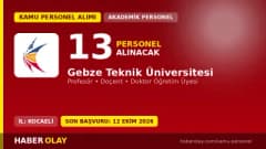 Gebze Teknik Üniversitesi öğretim üyesi alımı için başvuru süreci ve kadro detayları
