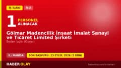 Gölmar Madencilik Manisa Gölmarmara'da beden işçisi alımı ilanı