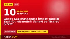 Gopaş Gaziosmanpaşa elektrik tesisatçısı işçi alımı ilanı başvuru detayları