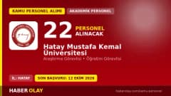 Hatay Mustafa Kemal Üniversitesi öğretim elemanı alımı için başvuru ekranı ve kampüs görüntüsü