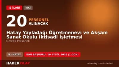 Hatay Yayladağı Öğretmenevi ve Akşam Sanat Okulu destek personeli alımı ilanı