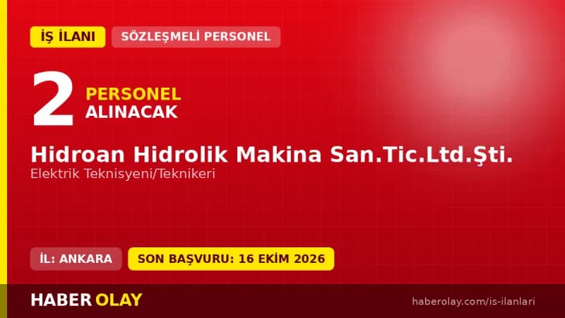 Hidroan Hidrolik Makina San.Tic.Ltd.Şti. Elektrik Teknisyeni ve Teknikeri alımı ilanı Ankara Sincan OSB