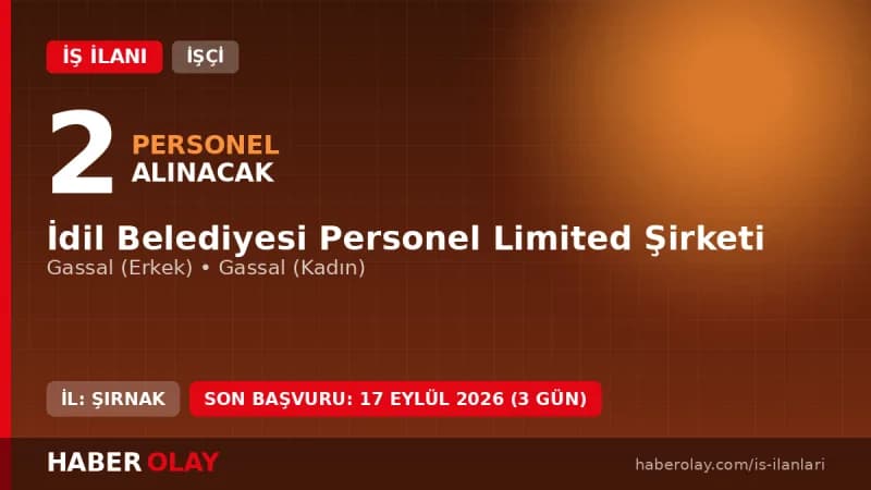Şırnak İdil Belediyesi personel alımı için gassal kadrosu başvuru detayları