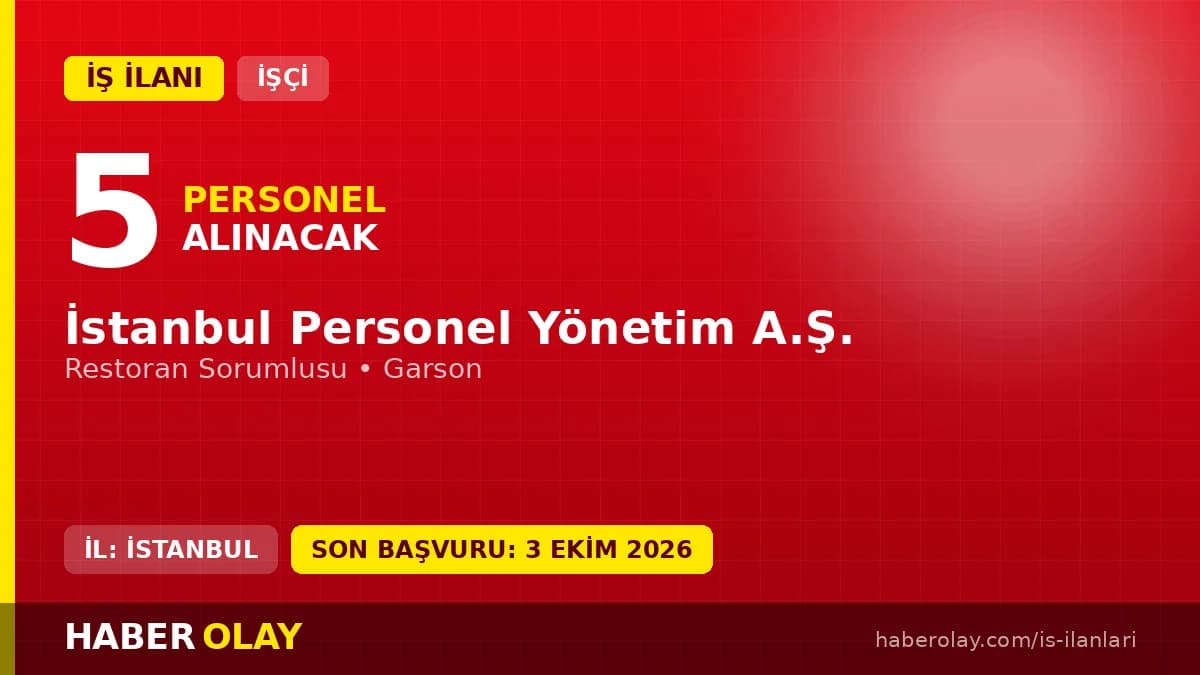 İSPER İstanbul Personel Yönetim A.Ş. 5 sürekli işçi alımı ilanı