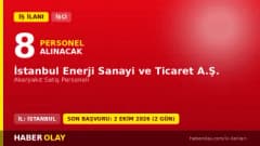 İstanbul Enerji Sanayi ve Ticaret A.Ş. 8 akaryakıt satış personeli alımı ilanı