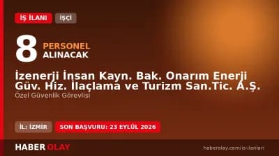 İzenerji 8 özel güvenlik görevlisi geçici işçi alımı ilanı 2026