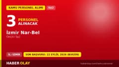 İzmir Nar-Bel 3 geçici işçi alımı ilanı ve başvuru detayları