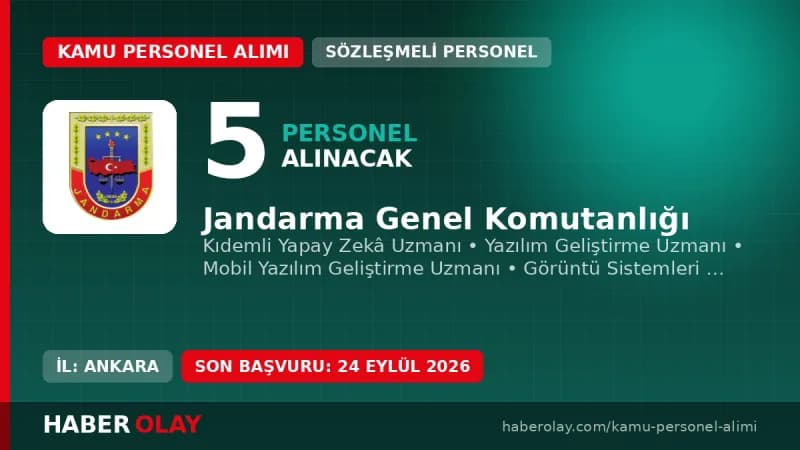 Jandarma Genel Komutanlığı sözleşmeli bilişim personeli alımı başvuru detayları