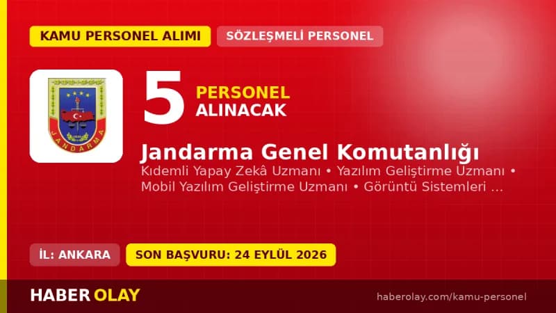 Jandarma Genel Komutanlığı sözleşmeli bilişim personeli alımı başvuru detayları