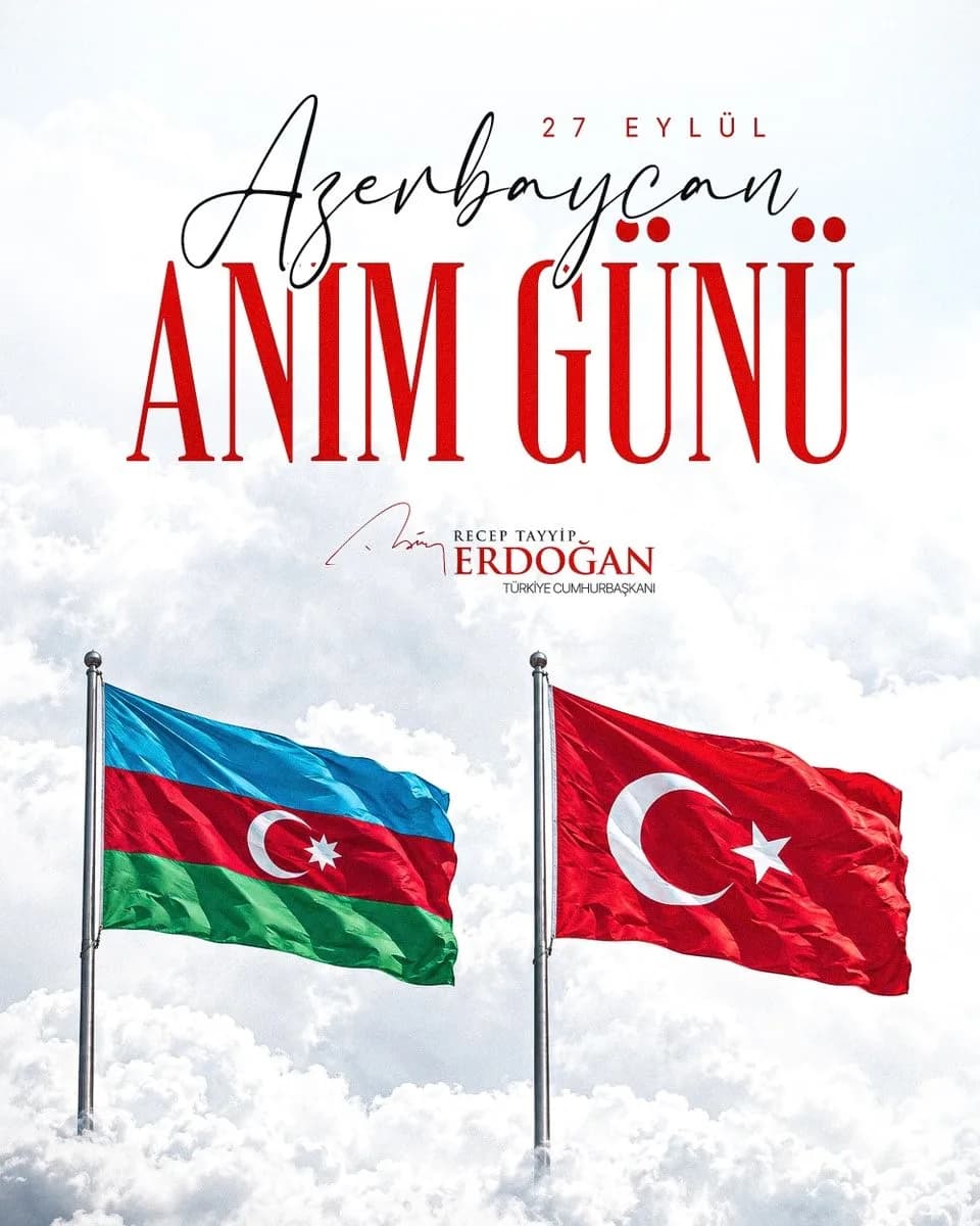 Cumhurbaşkanı Recep Tayyip Erdoğan'ın 27 Eylül Azerbaycan Anım Günü paylaşımı