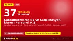 Kahramanmaraş Su ve Kanalizasyon İdaresi Personel A.Ş. işçi alımı ilanı 2026
