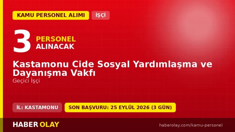 Kastamonu Cide SYDV 3 geçici işçi alımı ilanı resmi duyuru metni