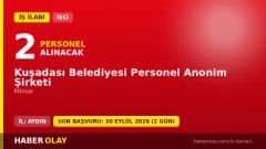Kuşadası Belediyesi Personel A.Ş. 2 mimar daimi işçi alımı ilanı için başvuru detayları