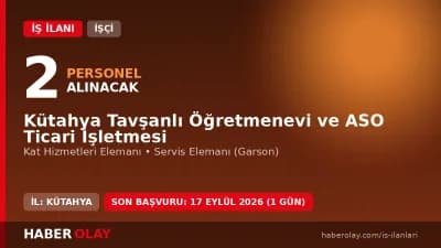 Kütahya Tavşanlı Öğretmenevi işçi alımı başvuru ilanı 2026