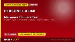 Marmara Üniversitesi öğretim üyesi ve araştırma görevlisi alımı ilanı 2026 başvuru detayları