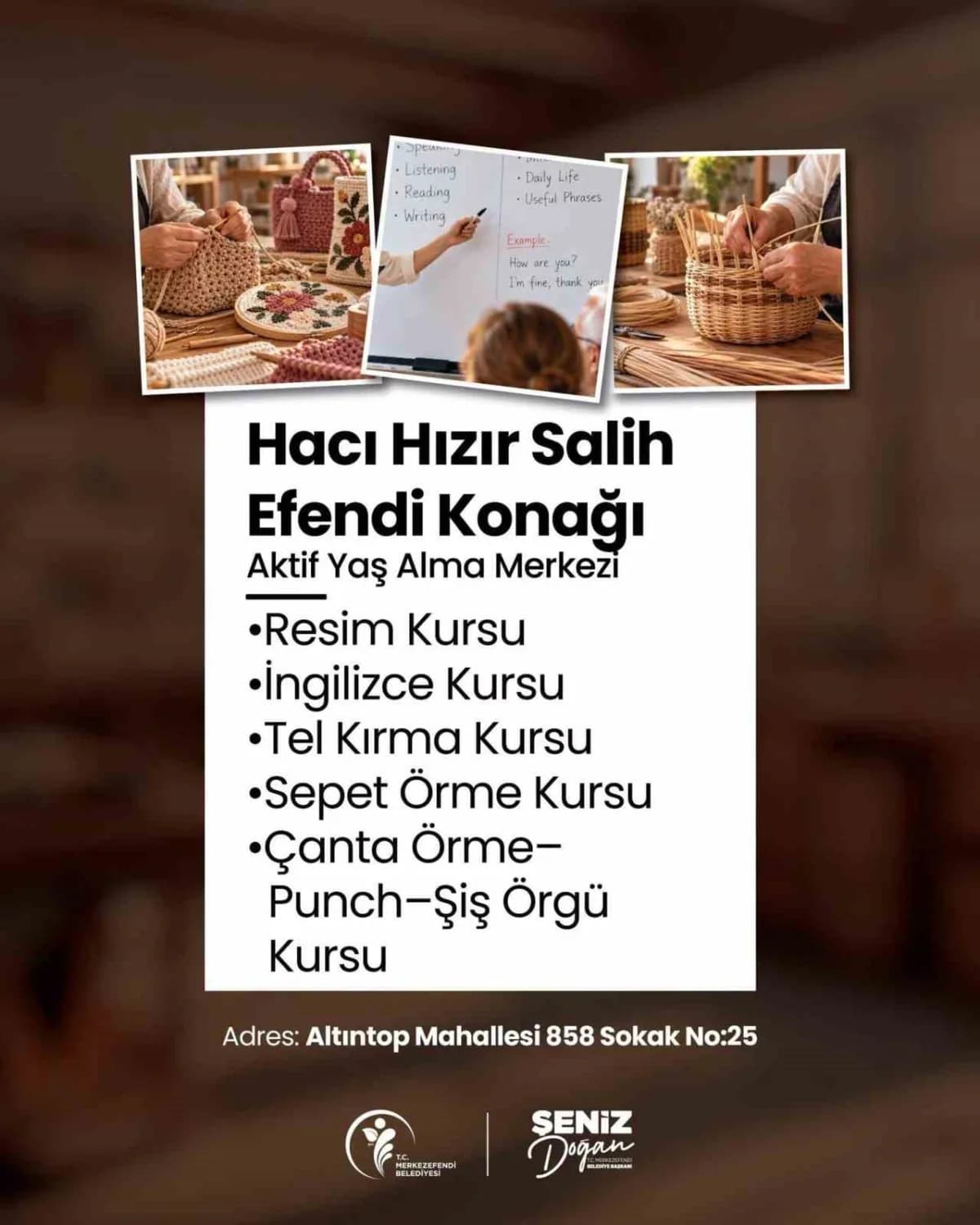Merkezefendi Aktif Yaş Alma Merkezlerinde yeni dönem kurs kayıtları başladı