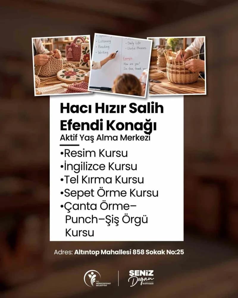 Merkezefendi Aktif Yaş Alma Merkezlerinde yeni dönem kurs kayıtları başladı