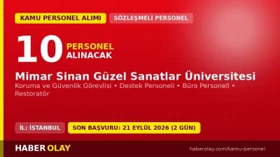 Mimar Sinan Güzel Sanatlar Üniversitesi Rektörlüğü 10 sözleşmeli personel alım duyurusu