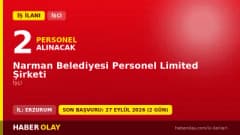 Narman Belediyesi Personel Limited Şirketi 2 işçi alımı ilanı başvuru detayları