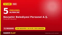 Nevşehir Belediyesi Personel A.Ş. 5 güvenlik görevlisi işçi alımı ilanı başvuru detayları
